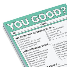 Load image into Gallery viewer, You Good?