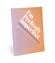 Load image into Gallery viewer, I Am Perfectly Imperfect Fresh Look