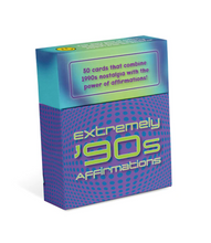 Load image into Gallery viewer, Affirmations From The Decades Extremely 90s Affirmations