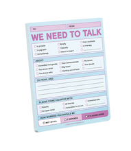 Load image into Gallery viewer, We Need to Talk