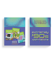 Load image into Gallery viewer, Affirmations From The Decades Extremely 90s Affirmations