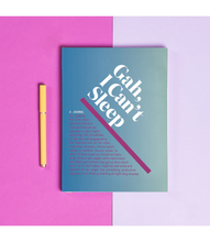 Load image into Gallery viewer, Gah I Can't Sleep