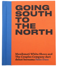 Load image into Gallery viewer, Binatang Press Going South To The North, Felix Dass