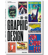 Load image into Gallery viewer, The History Of Graphic Design Vol1 1890 - 1959