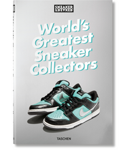 Load image into Gallery viewer, Sneaker Freaker. World's Greatest Sneaker Collectors
