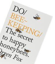 Load image into Gallery viewer, Do Beekeeping