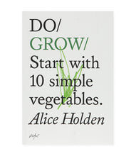 Load image into Gallery viewer, Do Grow