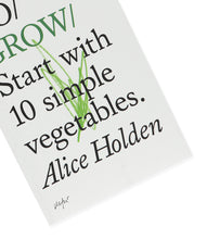 Load image into Gallery viewer, Do Grow