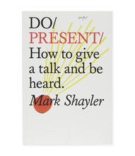 Load image into Gallery viewer, Do Present