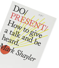 Load image into Gallery viewer, Do Present