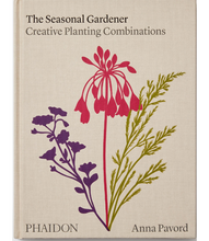 Load image into Gallery viewer, The Seasonal Gardener Creative Planting Combinations