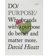 Load image into Gallery viewer, Do Purpose