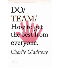 Load image into Gallery viewer, Do Team