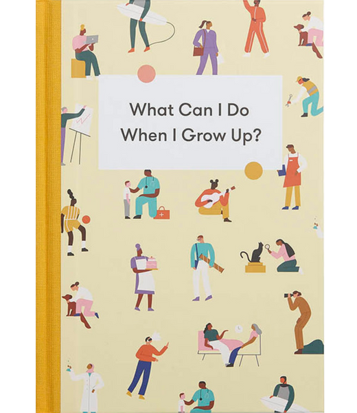 The School of Life Press What Can I Do When I Grow Up