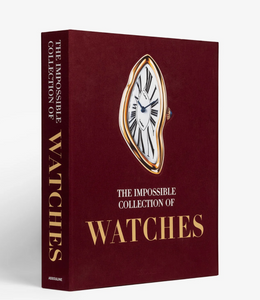 The Impossible Collection of Watches (2nd Edition)