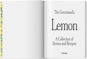 The Gourmand's Lemon. A Collection of Stories and Recipes