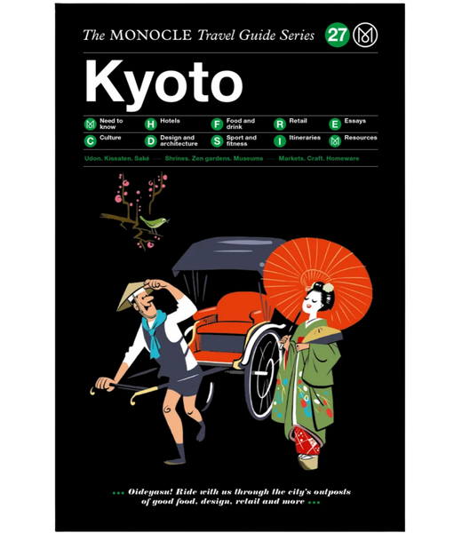 Kyoto: The Monocle Travel Guide Series