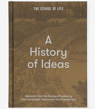 Load image into Gallery viewer, The School of Life Press: A History of Ideas
