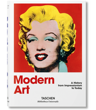 Load image into Gallery viewer, Modern Art. A History from Impressionism to Today
