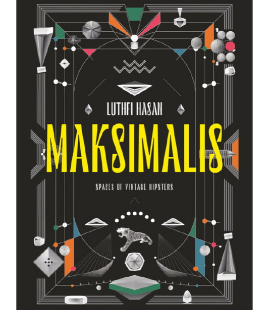 MAKSIMALIS: Spaces of Vintage Hipsters
