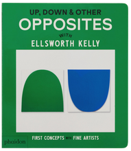 Load image into Gallery viewer, Up, Down &amp; Other Opposites: with Ellsworth Kelly
