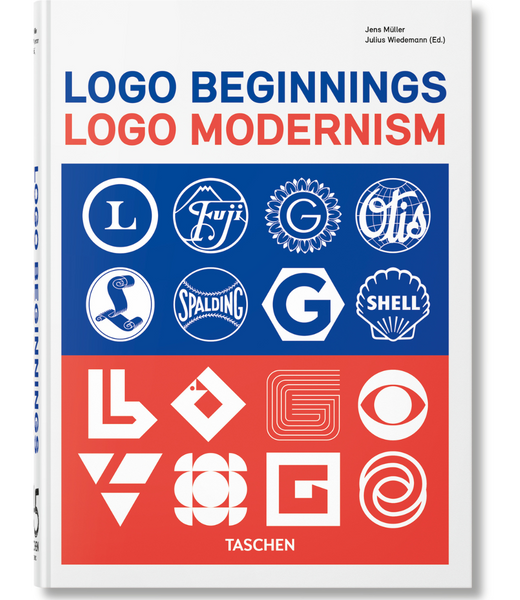 Logo Beginnings. Logo Modernism. 45th Ed.