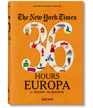 Load image into Gallery viewer, The New York Times 36 Hours. Europe. 3rd Edition
