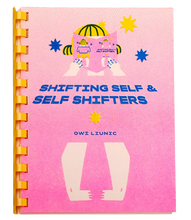 Load image into Gallery viewer, Binatang Press Shifting Self &amp; Self Shifters, Owi Liunic
