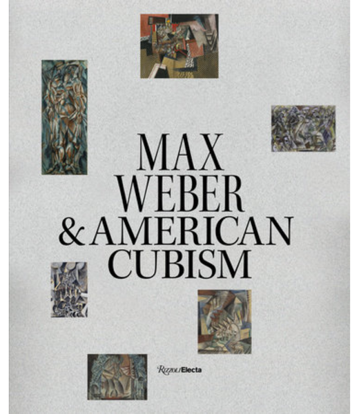 Max Weber and American Cubism