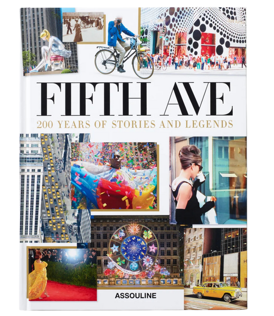 Fifth Avenue: 200 Years of Stories and Legends