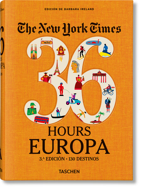Taschen NYT 36 HOURS EUROPE 3RD EDITION