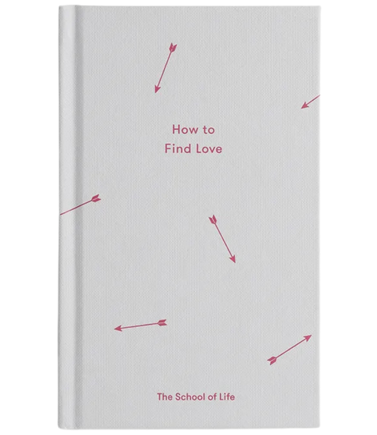 How to Find Love