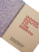 Load image into Gallery viewer, Binatang Press Going South To The North, Felix Dass
