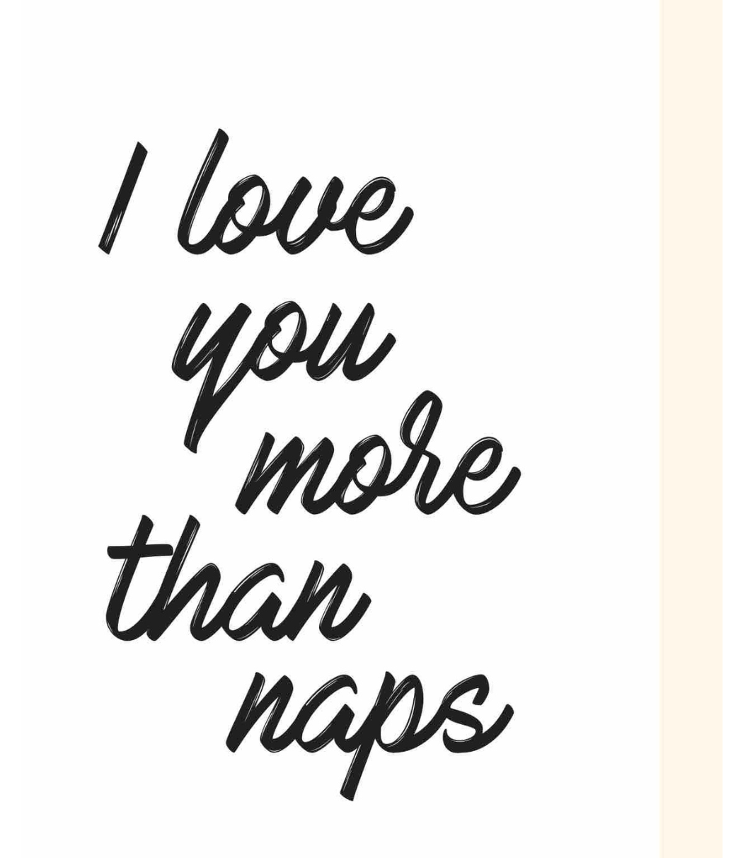 Chlea Paperie GREETING CARD LOVE MORE THAN NAPS