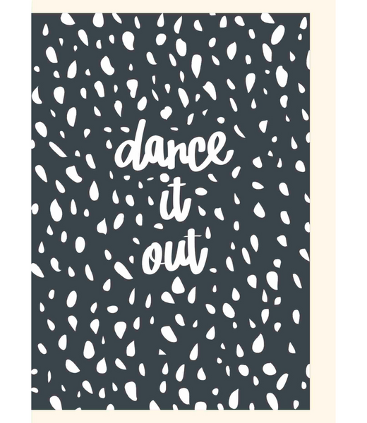 Chlea Paperie GREETING CARD DANCE IT OUT PEBBLES