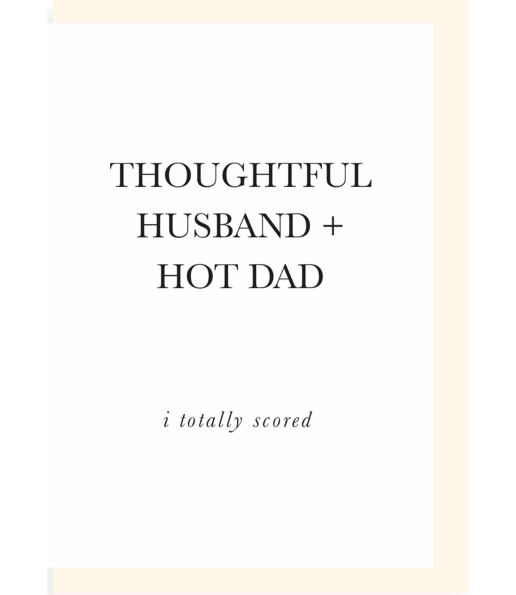 Chlea Paperie GREETING CARD THOUGHTFUL HUSBAND HOT DAD