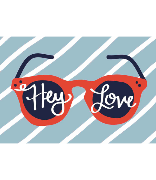 Chlea Paperie GREETING CARD HEY LOVE SUNNIES