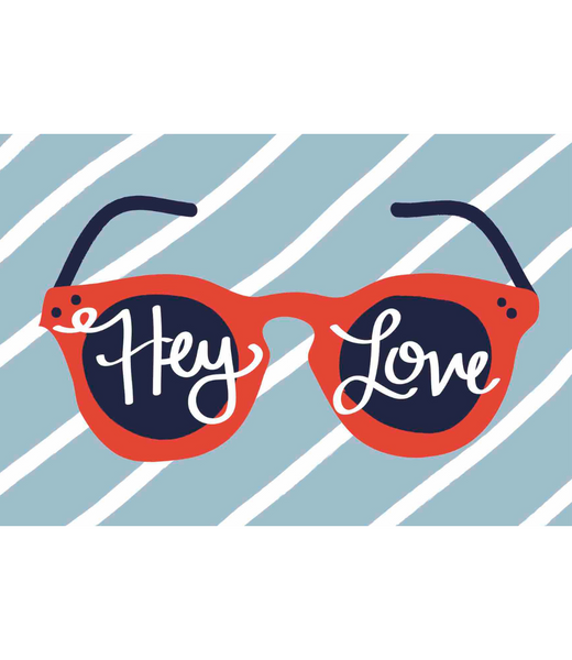 Greeting Card Hey Love Sunnies