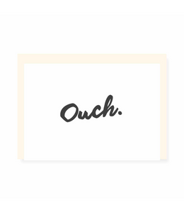 Chlea Paperie GREETING CARD OUCH