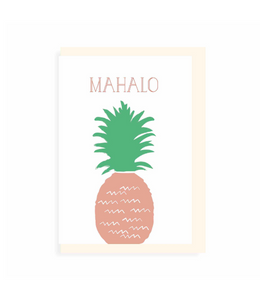 Chlea Paperie GREETING CARD MAHALO PINEAPPLE