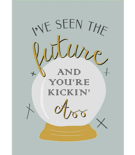 Chlea Paperie GREETING CARD FUTURE KICKIN ASS