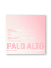 Load image into Gallery viewer, Various Artist - Palo Alto (Music From The Motion Picture) - Soundtrack, Stage &amp; Screen
