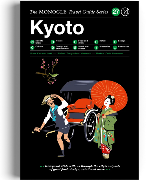 Kyoto: The Monocle Travel Guide Series