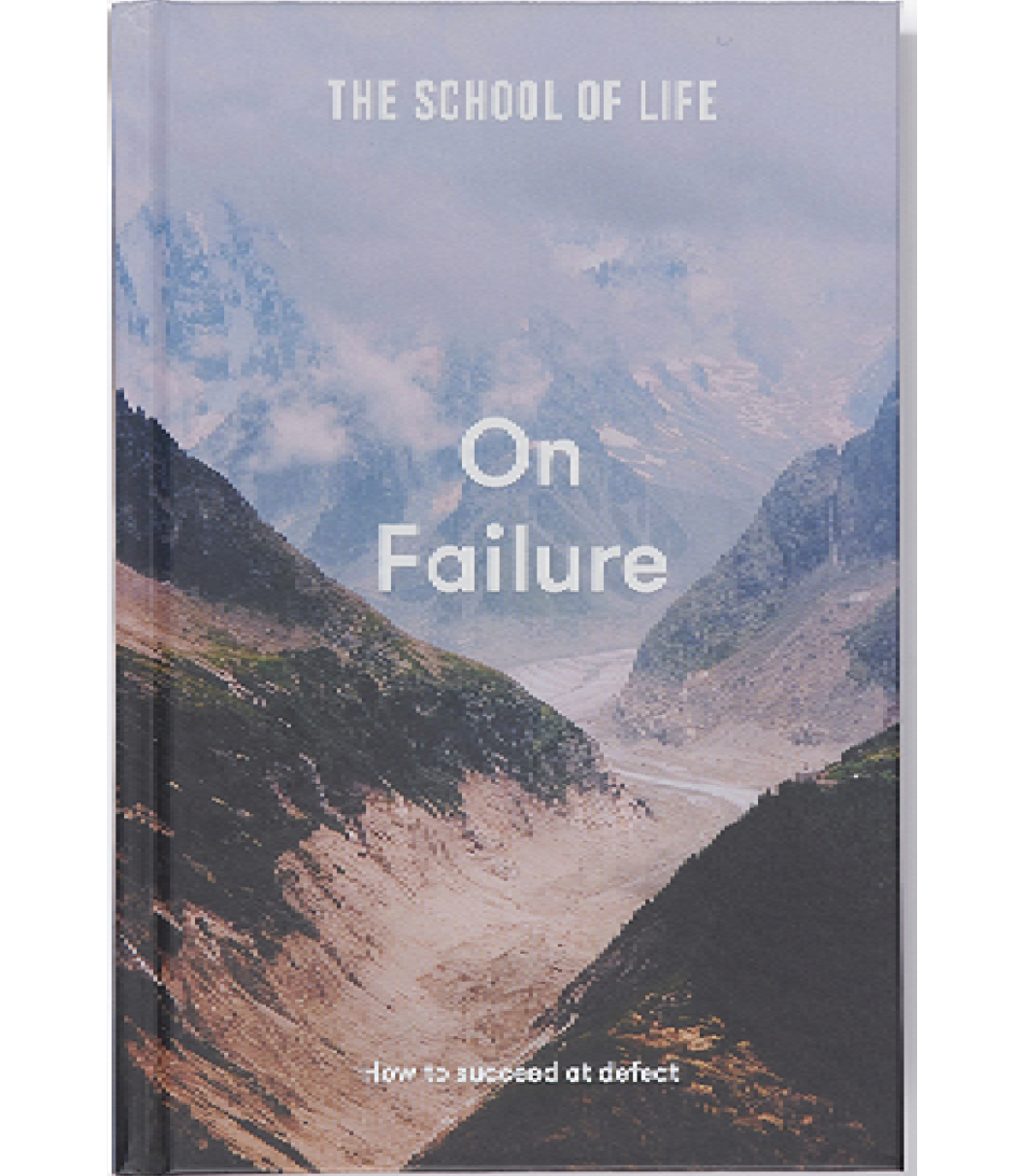 The School of Life Press On Failure