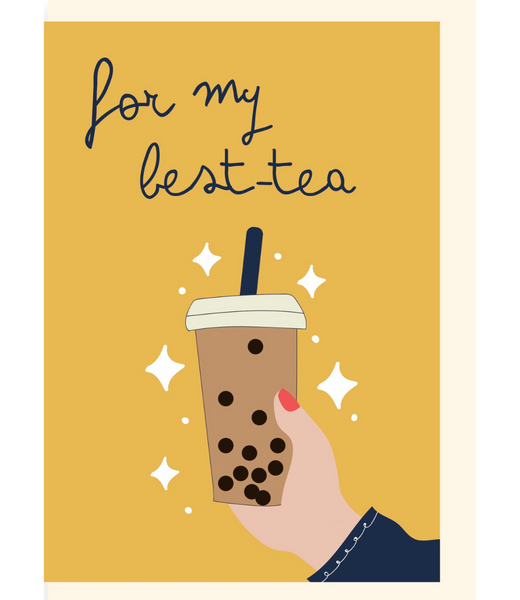 Greeting Card For My Best Tea