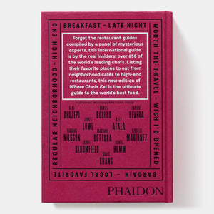 Phaidon Where Chefs Eat (Third Edition)