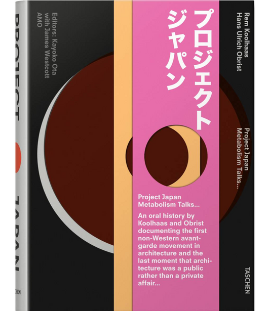 Koolhaas/Obrist. Project Japan. Metabolism Talks