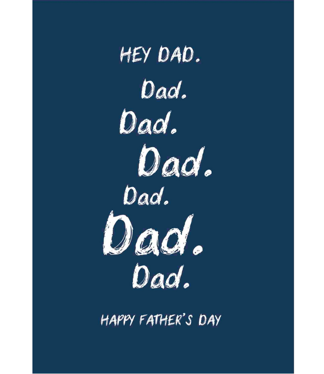 Greeting Card Hey Dad – Art&Science
