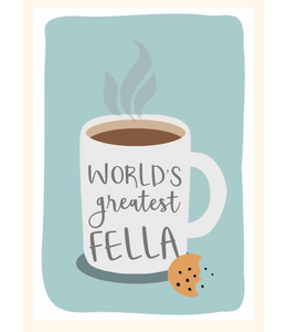 Chlea Paperie GREETING CARD WORLDS GREATEST FELLA