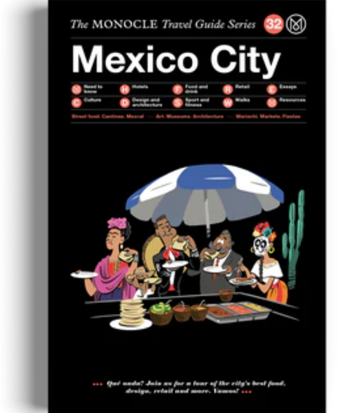 Gestalten MEXICO CITY: MONOCLE TRAVEL GUIDE SERIES